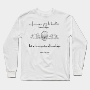 Acquisition of Knowledge Long Sleeve T-Shirt